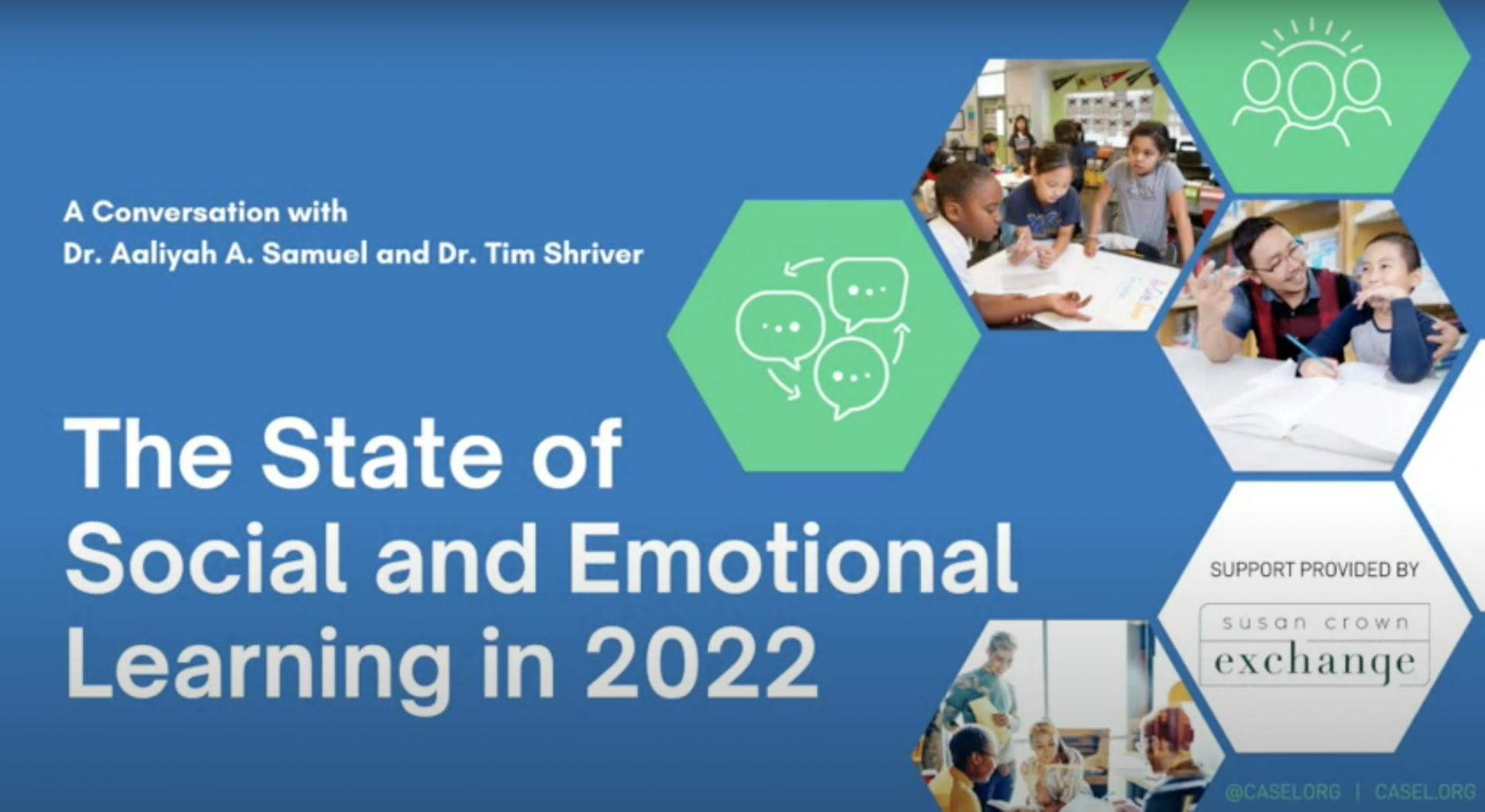The State of Social and Emotional Learning in 2022