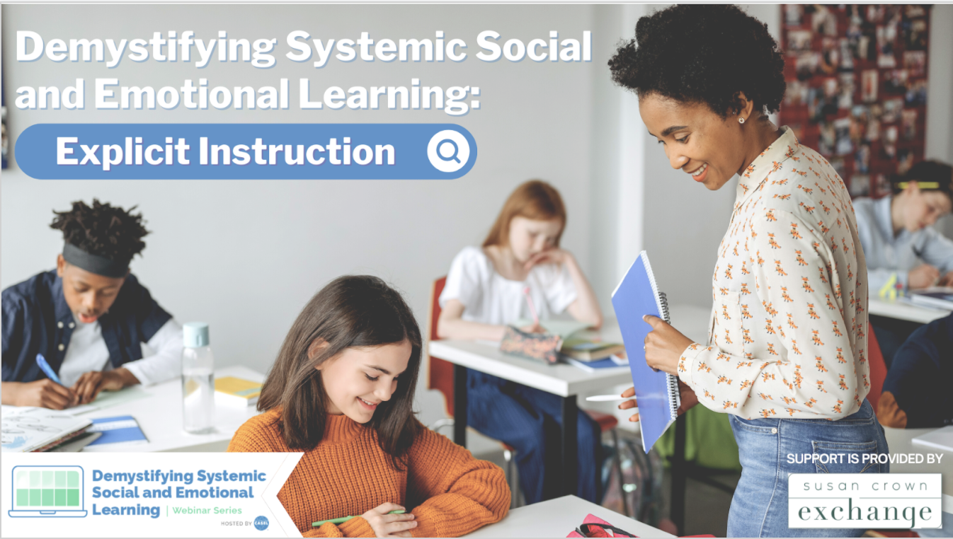 Demystifying Systemic Social And Emotional Learning: Explicit SEL ...